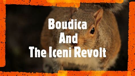 Boudica And The Iceni Revolt Youtube