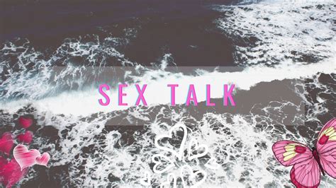 Sex Talk YouTube