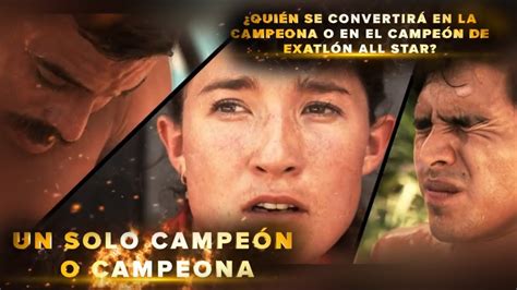 Avance C Gran Final Exatl N Qui N Ser El Campe N O Campeona Koke