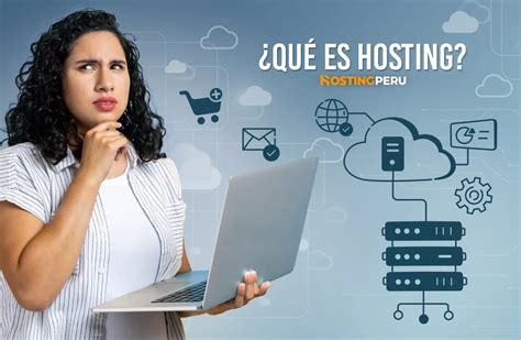 Alojamiento Web O Hosting Qu Es Y C Mo Funciona Hosting Peru