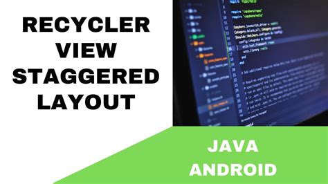 Android Recyclerview Staggered Layout Tutorial In Java Youtube