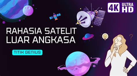 Dunia Luar Angkasa Fakta Menarik Satelit Luar Angkasa YouTube