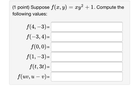 Solved 1 Point Evaluate The Function At The Specified