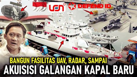 Ekspansi Besar Besaran Pt Len Defend Id Bakal Akuisisi Galangan