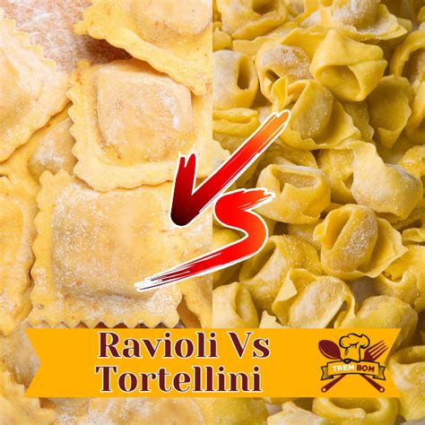 Ravioli Vs Tortellini Difference Between Ravioli And Tortellini