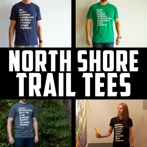 North Shore Trail Tees