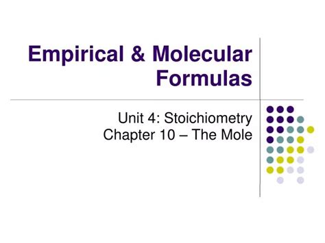 Ppt Empirical And Molecular Formulas Powerpoint Presentation Free Download Id 6064497