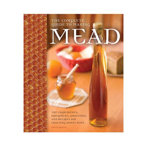 The Complete Guide To Making Mead Aussie Brewmakers