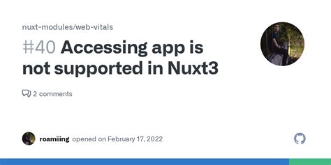 Accessing App Is Not Supported In Nuxt3 Issue 40 Nuxt Modules Web