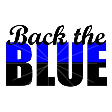 Back The Blue Script Svg Police Decal Svg Police Support Police Design