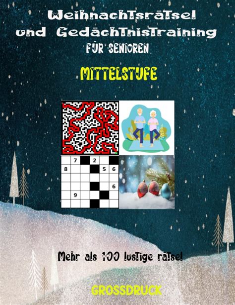 Weihnachtsrätsel und Gedächtnistraining für Senioren MittzlstufeI