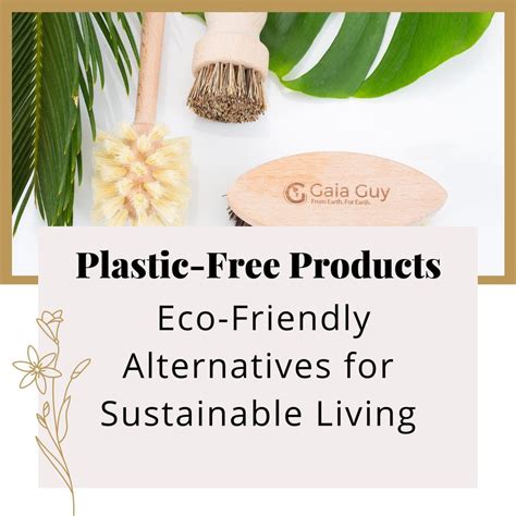 Plastic Free Products Eco Friendly Alternatives For Sustainable Livin