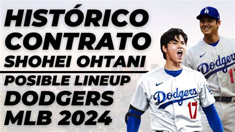 Shohei Ohtani Y Los Detalles De Su Hist Rico Contrato Posible Lineup