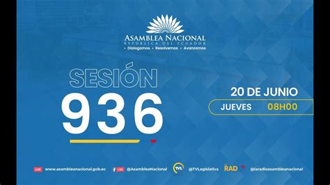 Sesión 936 del Pleno de la Asamblea Nacional YouTube