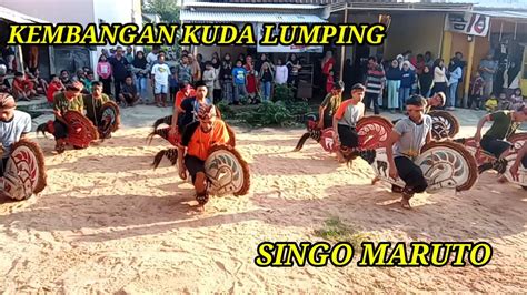 Kembangan Kuda Lumping Singo Maruto Youtube