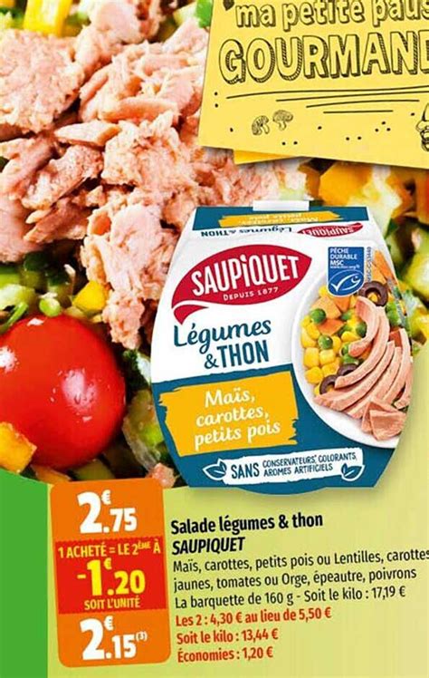 Promo Salade Légumes Thon Saupiquet chez Coccimarket iCatalogue fr