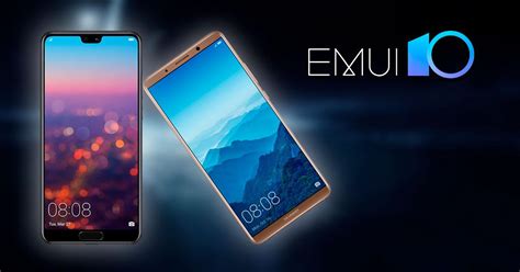 Ya Hay Actualizaci N De Emui Para Los Huawei P Y Mate Pro