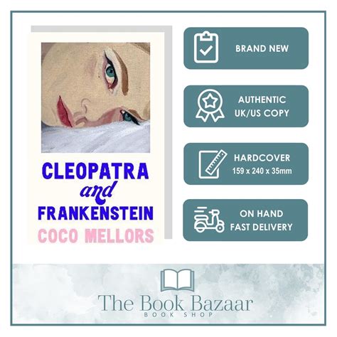 Cleopatra And Frankenstein By Coco Mellors Uk Hard Back Brand New