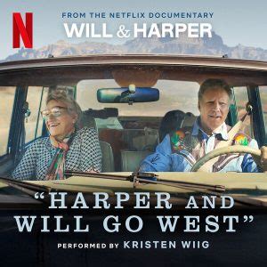 Kristen Wiig’s Original Song ‘Harper and Will Go West’ from Netflix’s ...