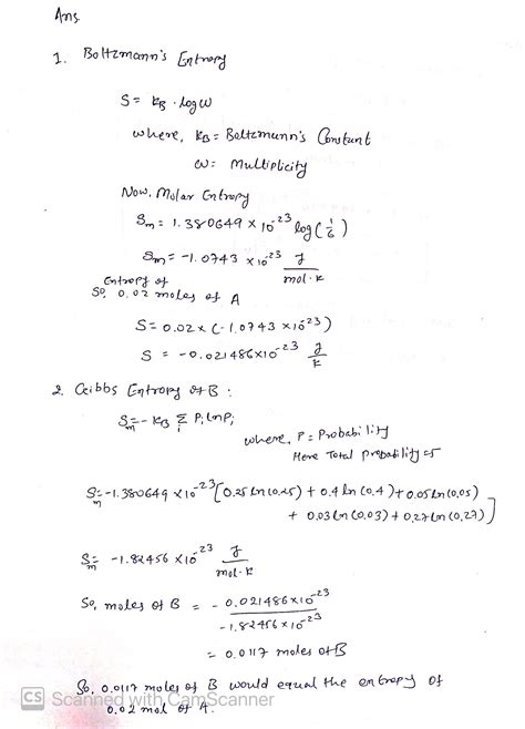 [Solved] 1. Using Boltzmann's entropy formula, calculate the entropy of ...