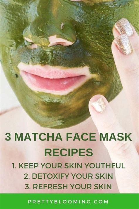 3 Matcha Face Mask Recipes To Beautify Your Skin Skincare Matcha