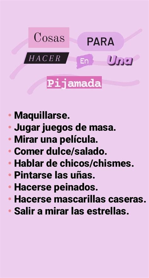 P I J A M A D A Como Hacer Una Pijamada Actividades Para Pijamada