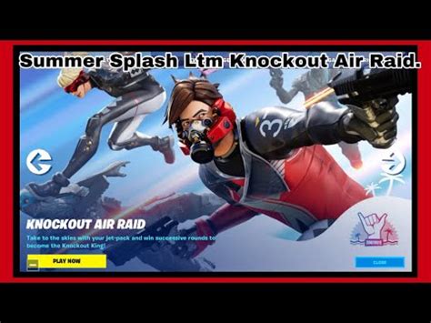 Summer Splash Ltm Knockout Air Raid YouTube