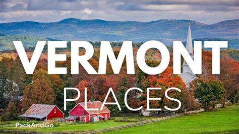 7 Best Places To Live In Vermont Youtube