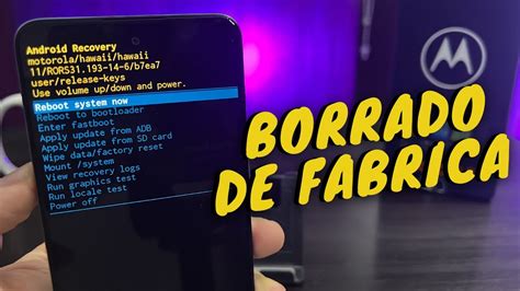 MOTO E32Restaurar De Fabrica O Borrado General de tu MÓVIL FÁCIL y