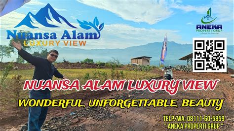 Nuansa Alam Luxury View Wonderful Unforgettable Beauty Jual Tanah