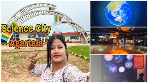 Science City Agartala Science Museum Tripura Jamuna Vlogs YouTube