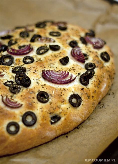 Focaccia Z Oliwkami I Czerwon Cebul Jem Co Umiem O Pysznym Gotowaniu