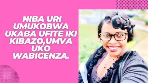 Niba Uri Umukobwa Ukaba Ufite Iki Kibazo Umva Uko Wabigenza Chantal