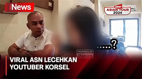 Viral Asn Lecehkan Youtuber Korsel Inews Prime Youtube