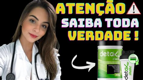 Detox Shake Detox Shake Pra Que Serve Detox Shake Funciona Mesmo