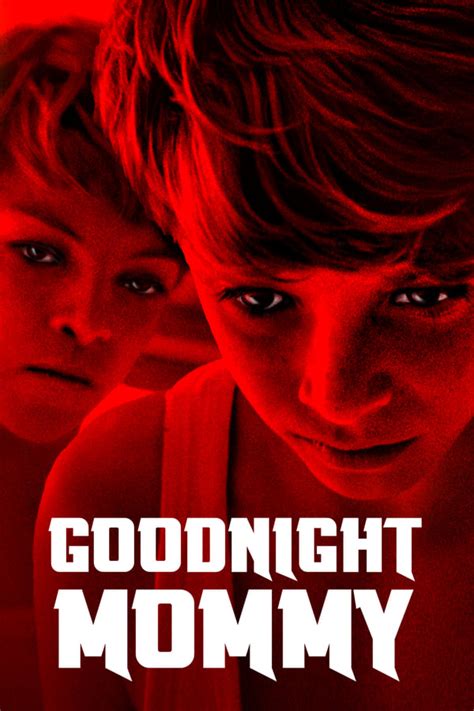 Film Goodnight Mommy Online Sa Prevodom Filmovizija