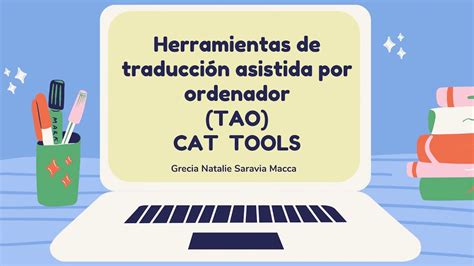 Qu Es La Herramienta De Traducci N Asistida Por Ordenador Tao O Cat