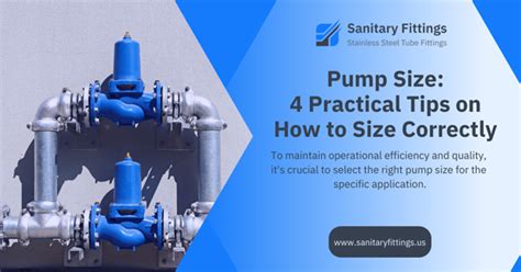 Pump Size 4 Practical Tips On How To Size Correctly