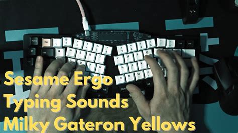 Sesame Ergo Typing Sounds Asmr Lubed And Filmed Milky Gateron Yellows