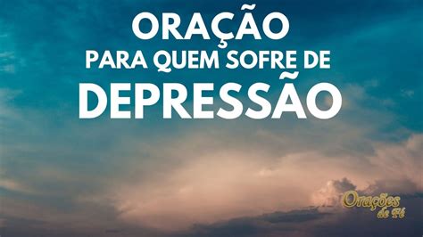 ORAÇÃO POR QUEM SOFRE DE DEPRESSÃO CatolicaConect