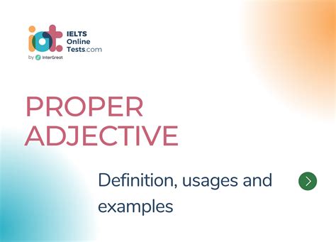 Proper Adjective Definition Usages And Examples Ielts Online Tests