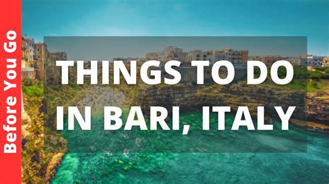 Bari Italy Travel Guide Best Things To Do In Bari Travelgog