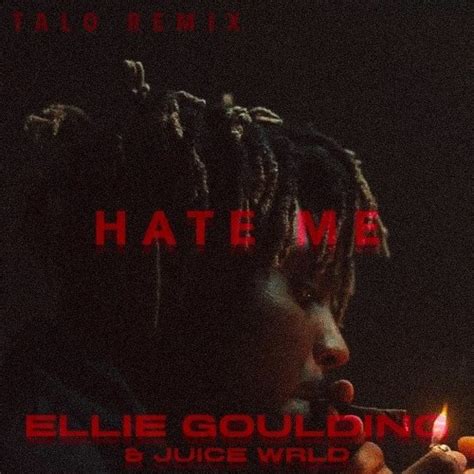 Stream Ellie Goulding Juice Wrld Hate Me Talo Remix By Talo Listen Online For Free On