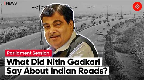 By 2024 India Will Have Us Like Union Minister Nitin Gadkari The Indian