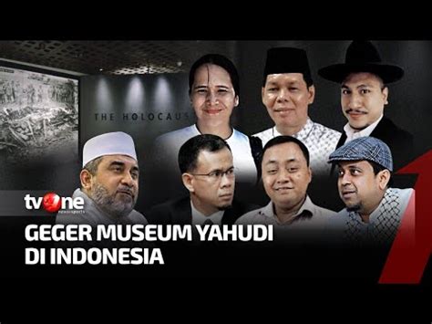 FULL Geger Museum Yahudi Di Indonesia Catatan Demokrasi TvOne