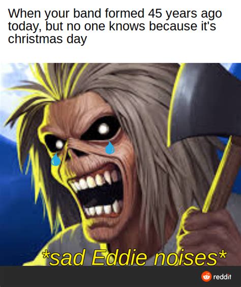 Eddie Iron Maiden Meme Iron Maiden Eddie Birthday Meme Iron Maiden