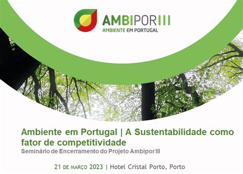 AMBIPOR III SEMINÁRIO DE ENCERRAMENTO A SUSTENTBILIDADE COMO FATOR