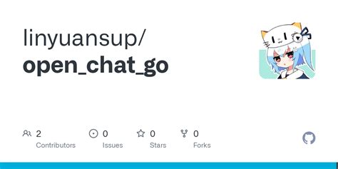 GitHub - linyuansup/open_chat_go