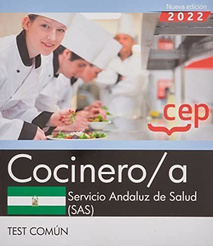 Cocinero A Servicio Andaluz De Salud Sas Test N Cuotas Sin