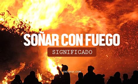 So Ar Con Fuego Y Su Significado Espiritual Fuego En Sue Os